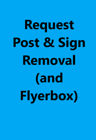 Request Post, Sign (and flyerbox) Removal